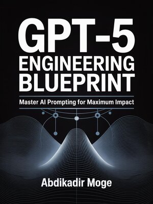 cover image of GPT-5 Engineering Blueprint